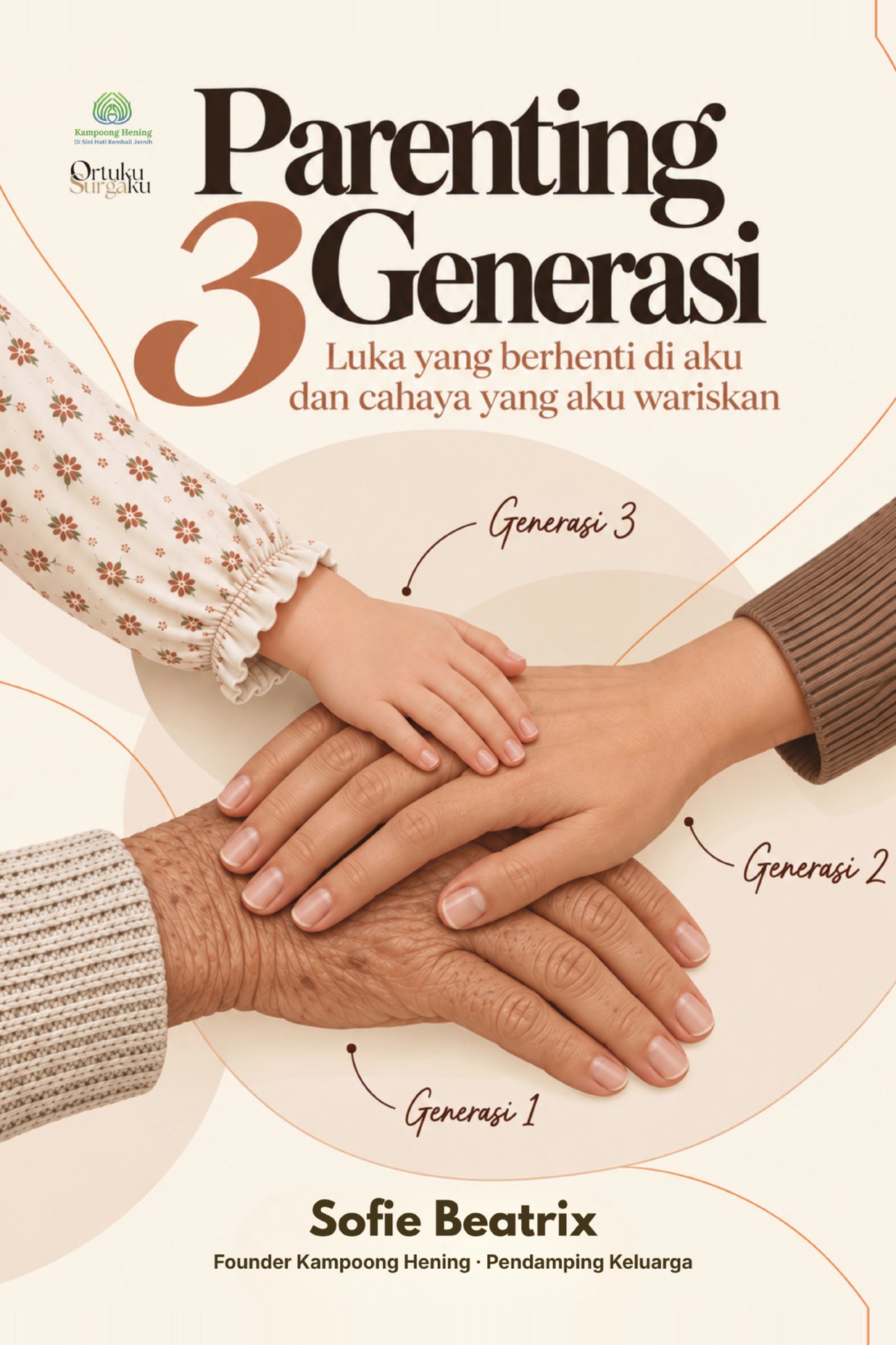 Parenting 3 Generasi, Sofie Beatrix